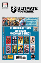 Load image into Gallery viewer, Ultimate Wolverine #2 Unknown Comics Exclusive Ivan Tao Virgin Var (02/19/2025)
