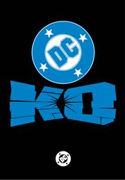 DC K.O. #1 (OF 4) CVR N LIGHTS OUT BLIND BAG VAR (5 pack Bundle) Mark Spears’, Javi Fernández’s, Jim Lee's and Greg Capullo’s covers will be randomly inserted as chase 1:100, 1:250, 1:500 and 1:1000 ratio variants, respectively.