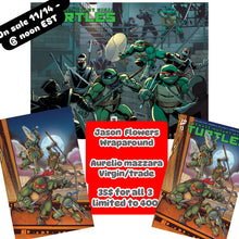 Load image into Gallery viewer, Teenage Mutant Ninja Turtles #13  Aurelio Mazzara Virgin/Trade + Jason Flowers Black Saber Exclusive
