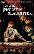 Fall of the House of Slaughter #1 (11 book bundle) (1:10, 1:25, 1:50, 1:75, 1:100 all included)