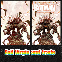 Load image into Gallery viewer, ABSOLUTE BATMAN #18 KAEL NGU Multiple Options TRADE/ VIRGIN/ FOIL MEGACON

