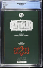 Load image into Gallery viewer, Absolute Batman #17 CGC 9.8 Graded Chuma Hill Limited Edition Variant
