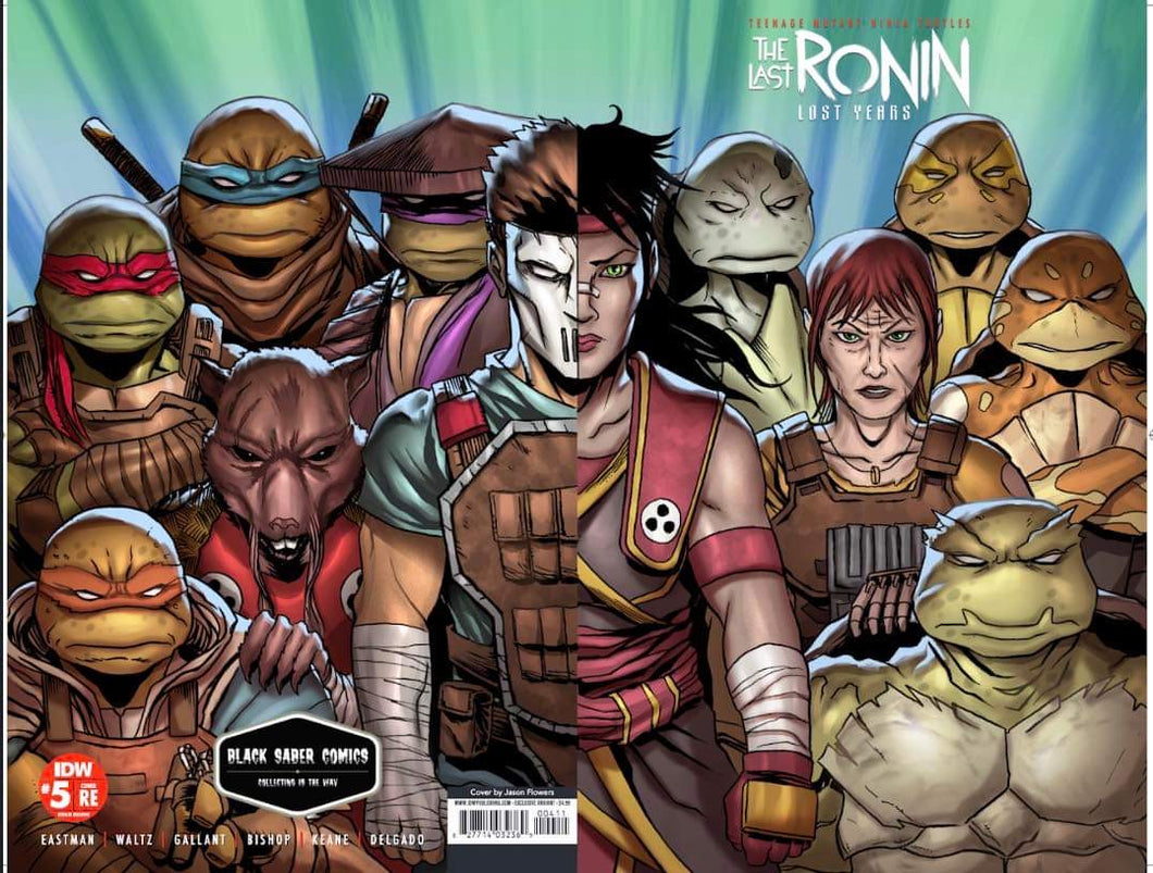 Teenage Mutant Ninja Turtles: The Last Ronin--The Lost Years #5  Jason Flowers Black Saber Comics Exclusive LTD 333