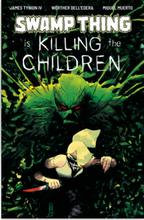 Load image into Gallery viewer, Swamp Thing is Killing the Children #1 - MULTIPLE OPTIONS
