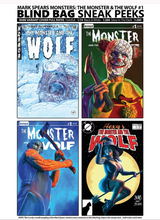 Load image into Gallery viewer, MARK SPEARS MONSTERS THE MONSTER &amp; THE WOLF #1 CVR A MARK SPEARS BLIND BAG

