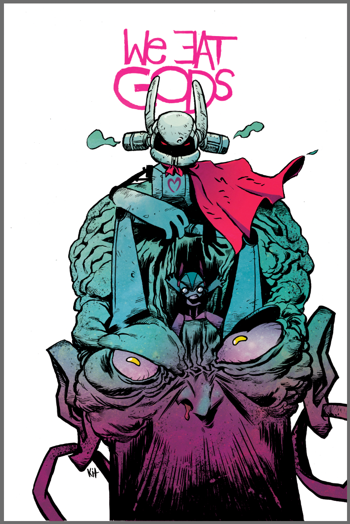 We Eat Gods #1 - BLACK SABER EXCLUSIVE - Kit Wallis (FOC)